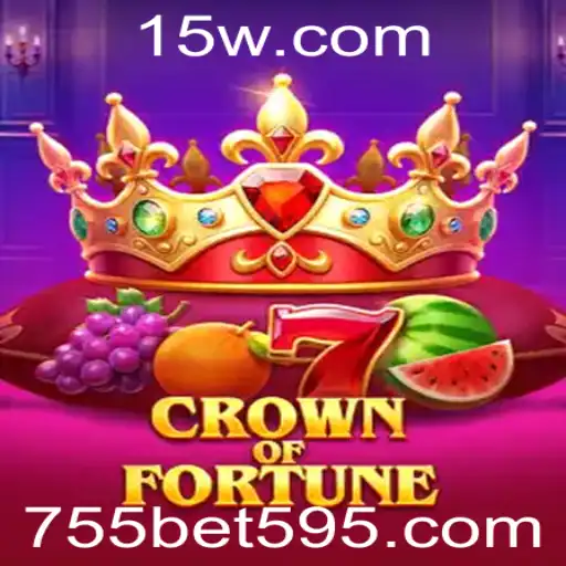 Descubra o Mundo de CrownofFortune e o Impacto da Plataforma 755bet bet