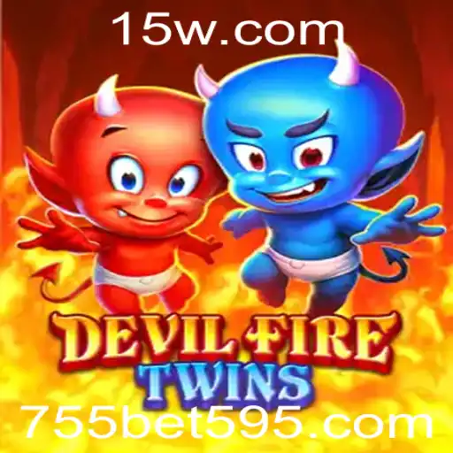 Explorando o Mundo de DevilFireTwins e a Plataforma 755bet